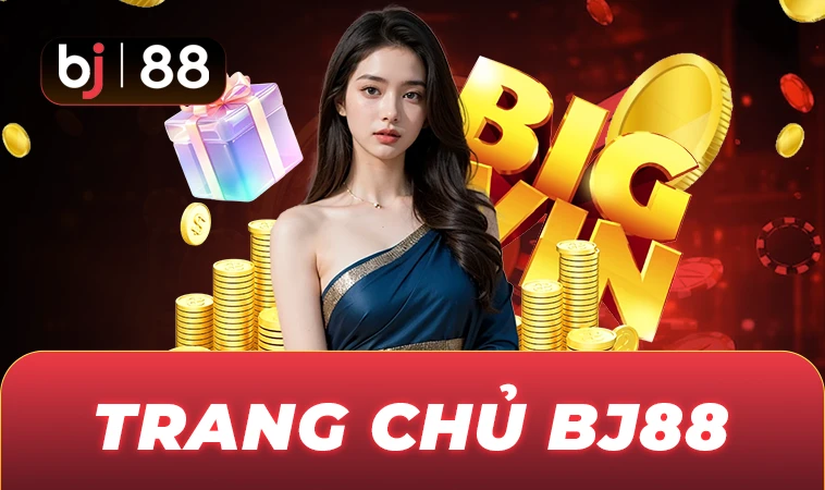 Nhà Cái BJ88 - Trang Chủ Cá Cược Trực Tuyến Hàng Đầu Châu Á Hiện Nay